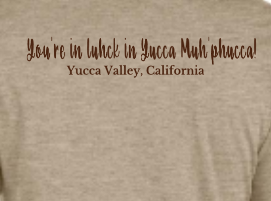 YMPh - T-Shirt (Yucca Muh'phucca)